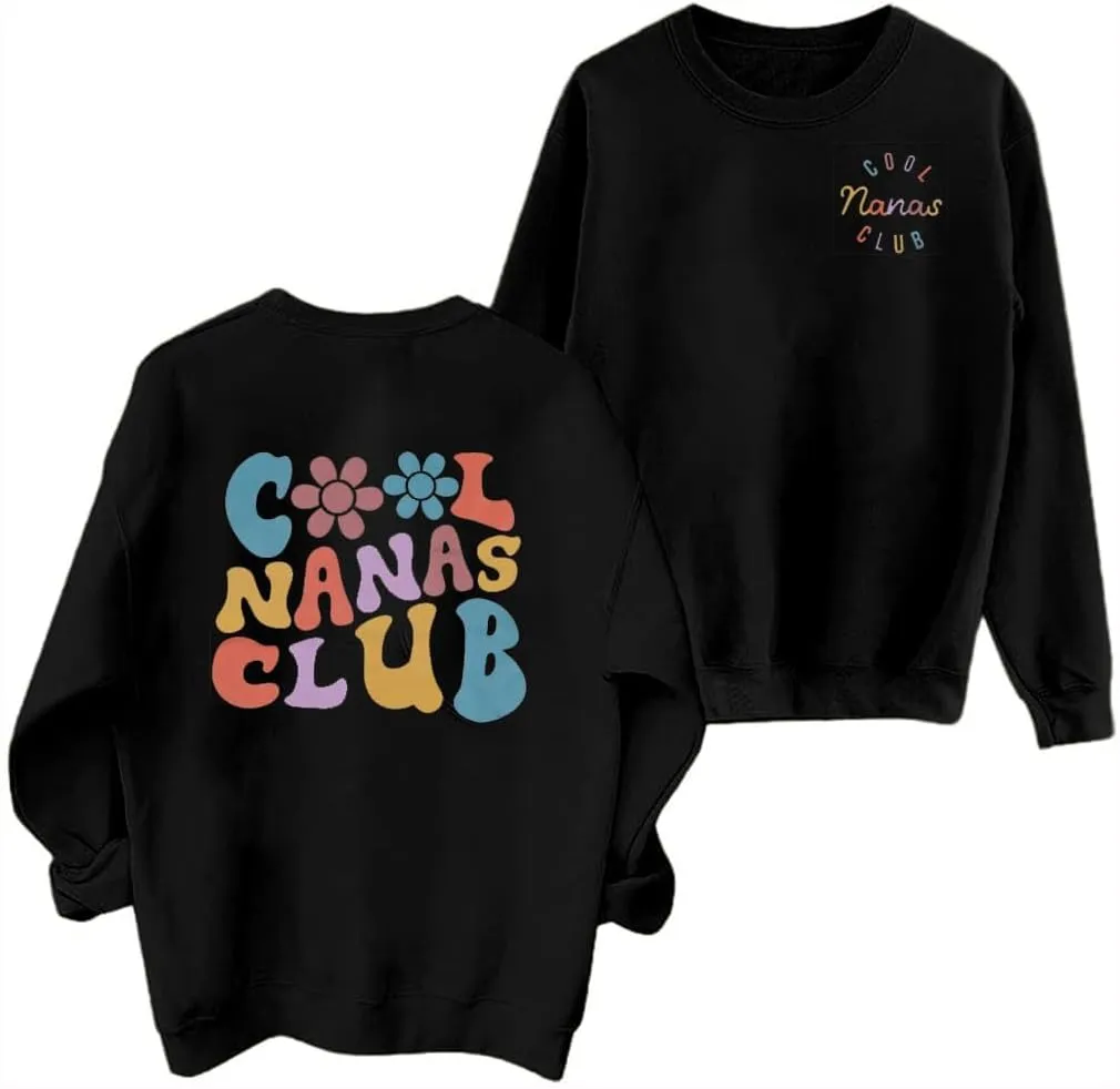 EGELEXY Grandma Sweatshirt Cool Nana Shirt Women Nana Club Shirts Blessed Nana Pullover Shirt Nana Long Sleeve Tops