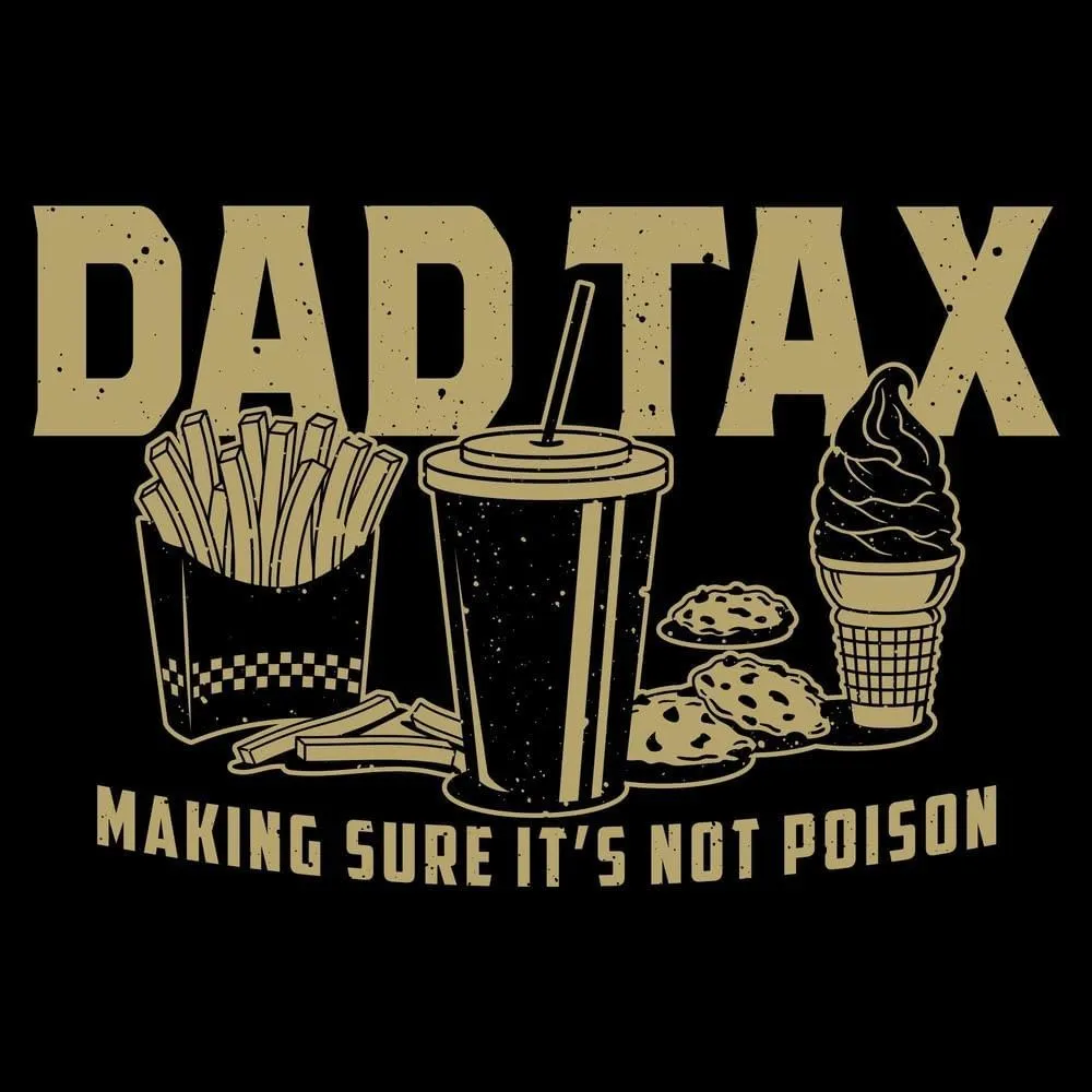 Grunt Style Dad Tax Men's T-Shirt