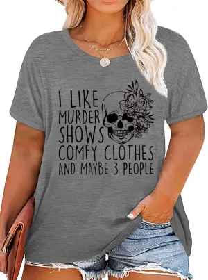 Plus Size I Like Murder Shows T-Shirt Women Novelty Halloween Horror Shirt Skull Casual Graphic Tees Tops