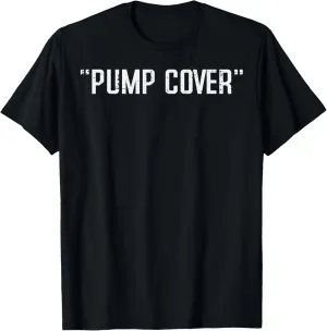 Workout Cover Pump Gym Training Fitness Weightlift Men Women T-Shirt